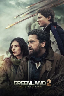 ملصق فيلم الأكشن Greenland 2: Migration ضمن أحدث الإضافات