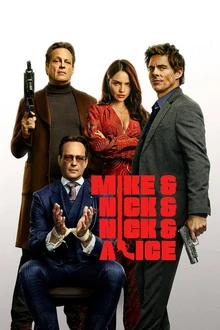 ملصق فيلم الكوميديا الجنائية Mike & Nick & Nick & Alice